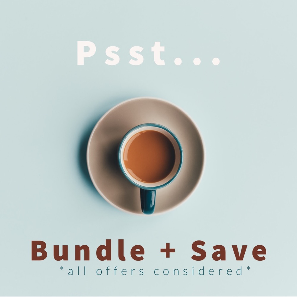 *BUNDLE AND SAVE*